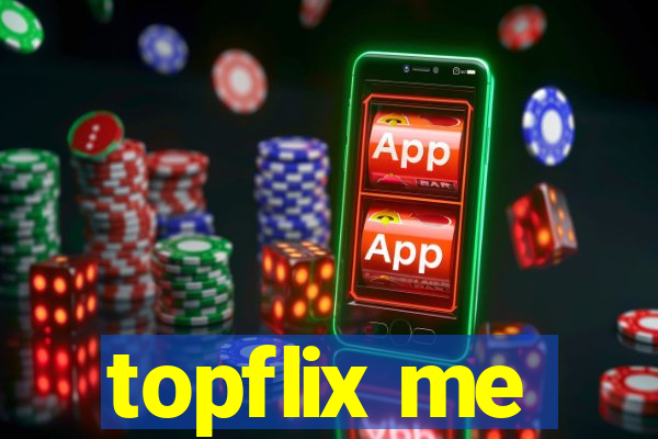 topflix me